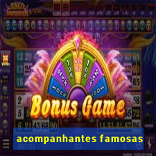 acompanhantes famosas